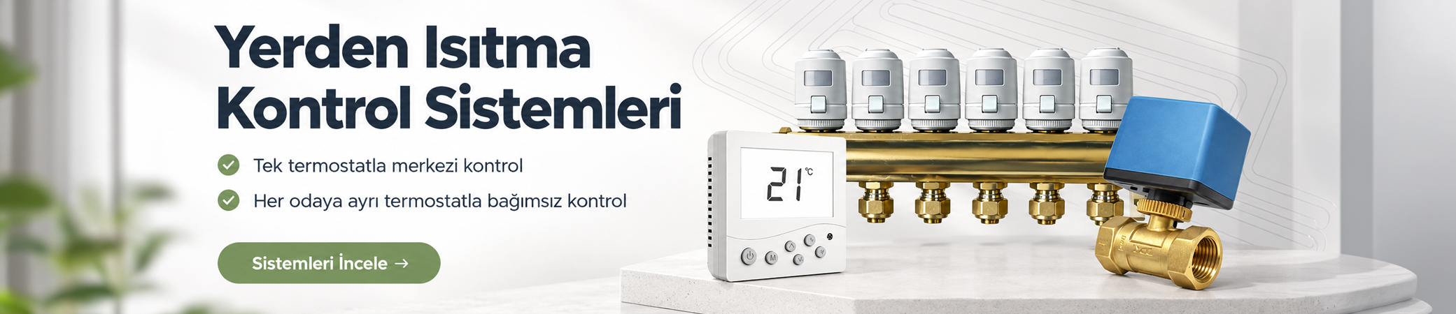 Yerden Isıtma Kontrol Sistemleri